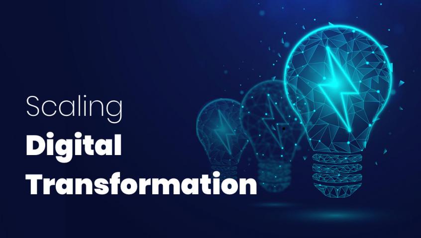 Scaling Digital Transformation